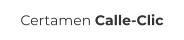 Certamen Calle-Clic