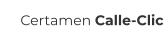 Certamen Calle-Clic