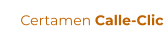 Certamen Calle-Clic